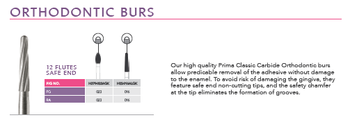 Prima Dental Orthodontic Burs